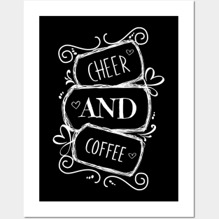 Fueled by Cheer and Coffee Posters and Art